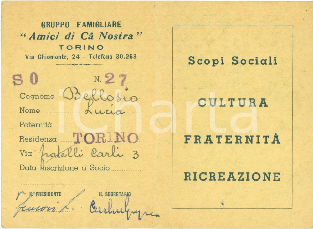 Oggetto da collezione cartaceo 1962 TORINO Gruppo familiare NOSTRA CA  Tessera  socialismo 1