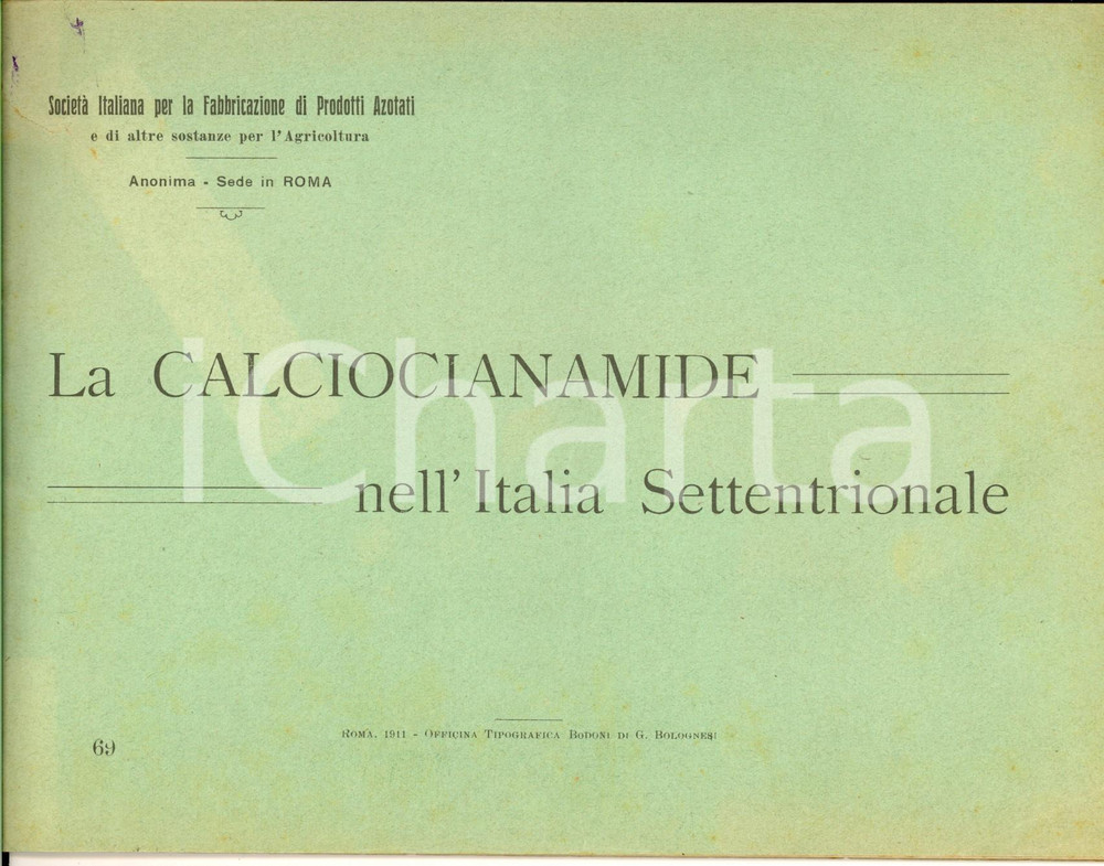 Libro, pubblicazione d epoca 1911 ROMA La CALCIOCIANAMIDE nell Italia Settentrionale Tipografia BODONI 1