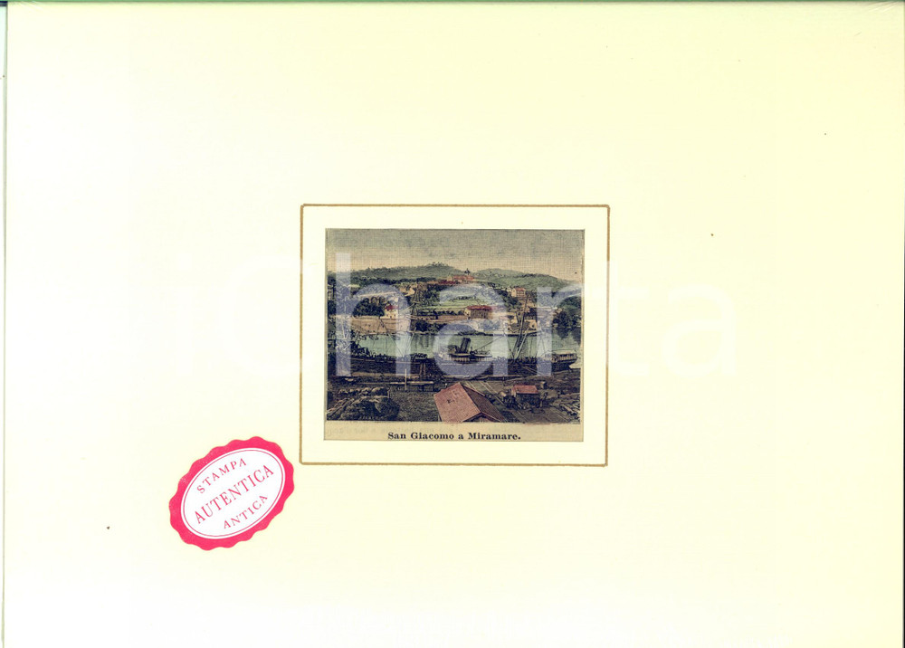 Stampa, bozzetto originale 1900 SAVONA SAN GIACOMO A MIRAMARE Stampa antica LE CENTO CITTA  D ITALIA 30x21 1