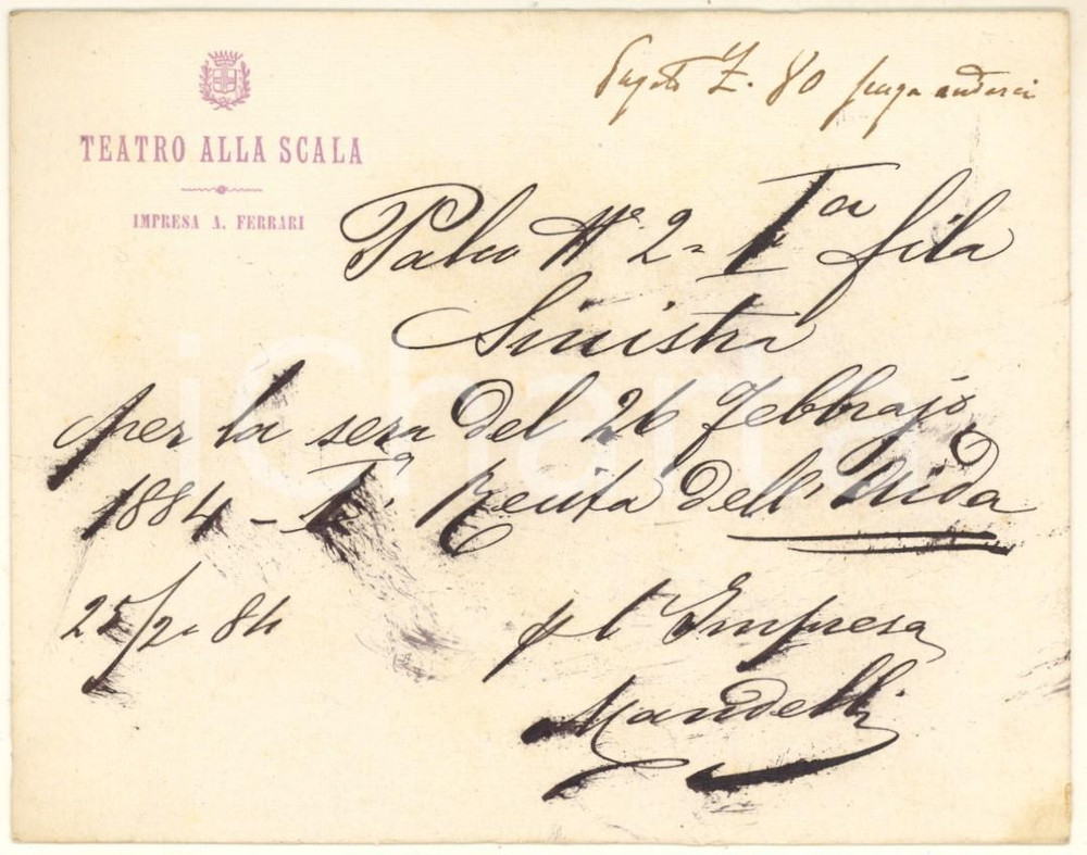Oggetto da collezione cartaceo 1880 MILANO Teatro alla Scala  Impresa A. Ferrari  Biglietto ricevuta palco 1