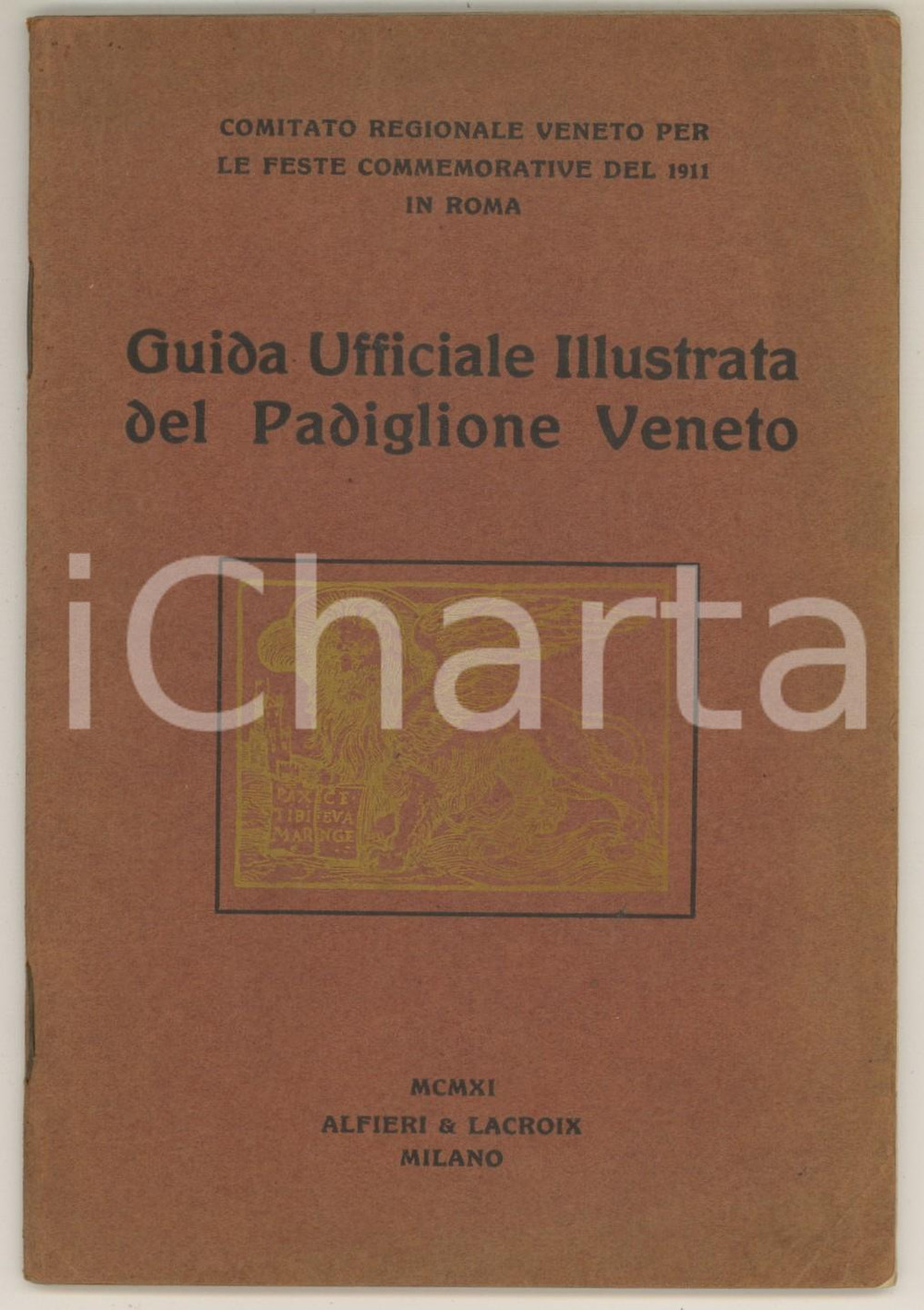 Libro, pubblicazione d epoca 1911 EXPO ROMA Guida ufficiale illustrata del Padiglione Veneto 56 pp. 1
