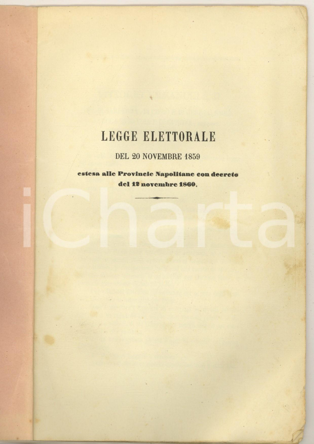 Libro, pubblicazione d epoca 1860 Legge elettorale del 20 Novembre 1859 estesa alle Provincie Napoletane 1