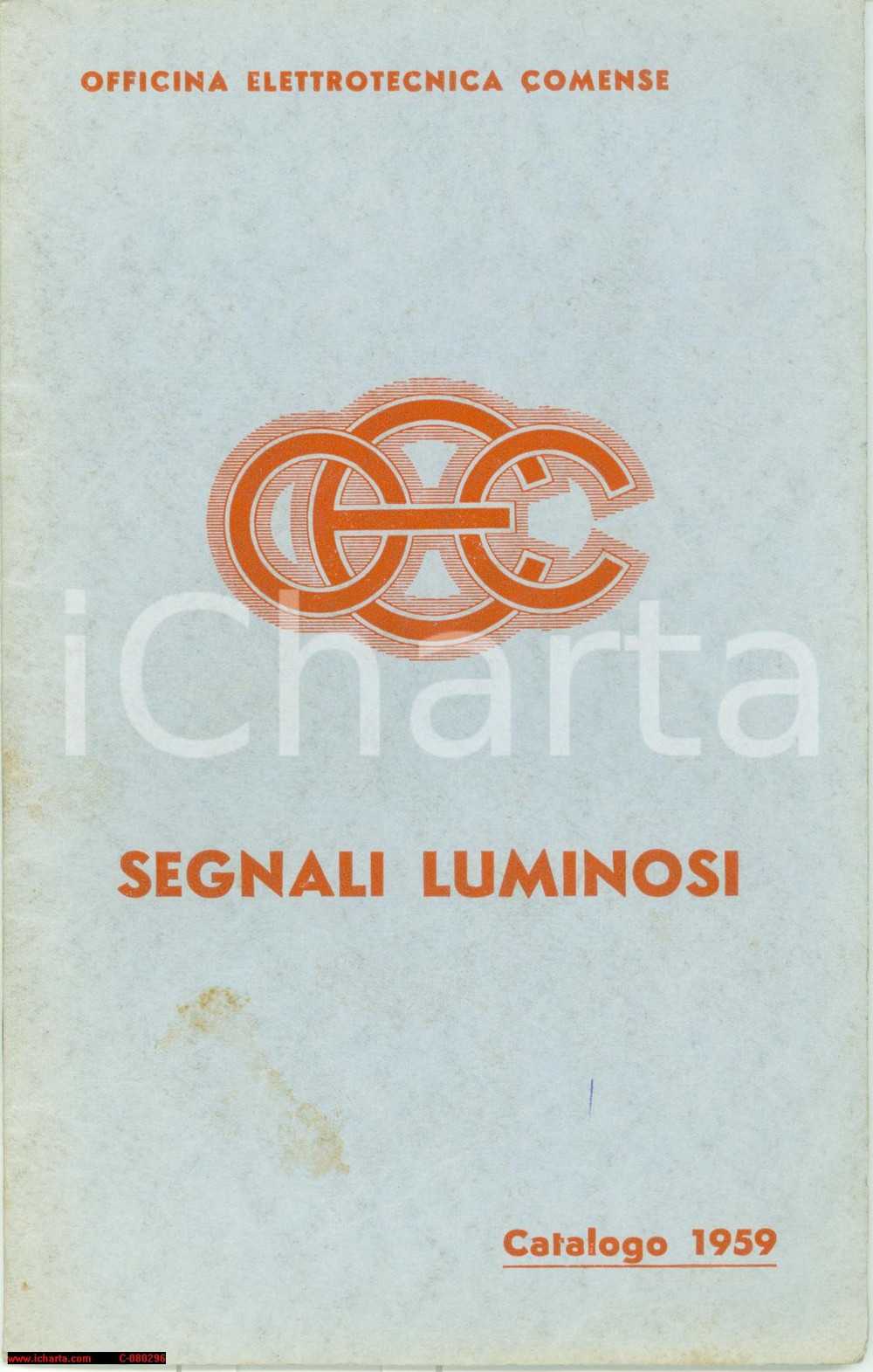 Materiale pubblicitario d’epoca 1959 COMO Segnali luminosi Elettrotecnica COMENSE  Catalogo 1