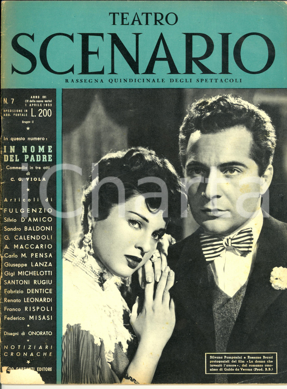 Giornale, rivista storica 1952 TEATRO SCENARIO In nome del padre di C. G. VIOLA Rivista anno XVI n° 7 1
