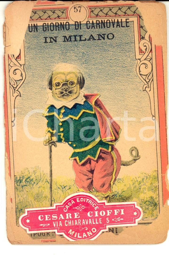 Libro, pubblicazione d epoca 1910 ca ANONIMO Un giorno di Carnevale in Milano  Farsa Gravemente DANNEGGIATO 1