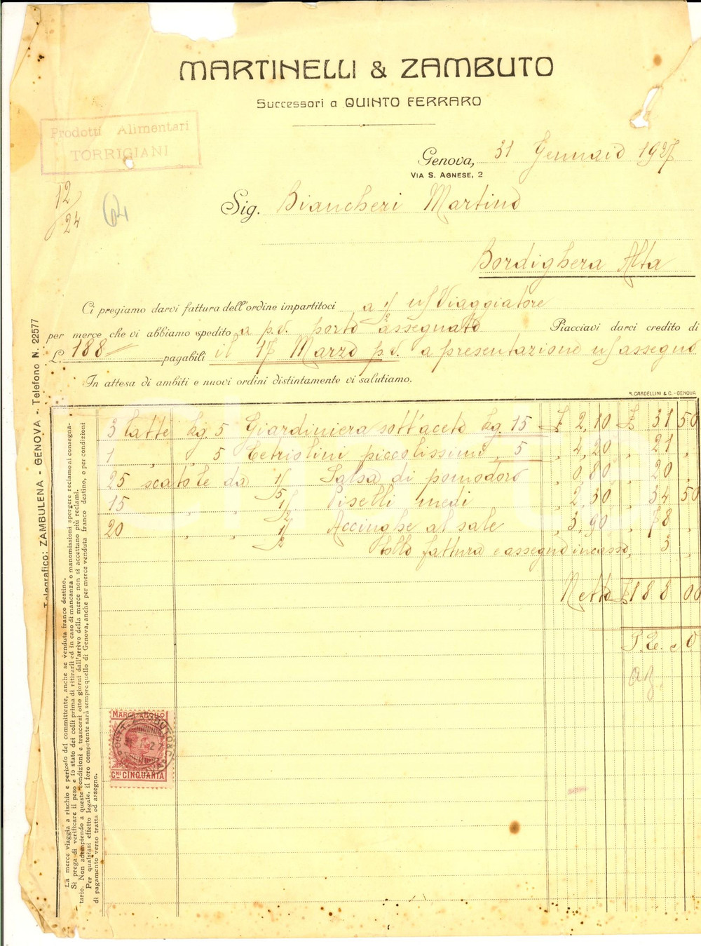 Documento originale, autentico 1927 GENOVA Ditta MARTINELLI & ZAMBUTO Fattura intestata alimentari DANNEGGIATA 1