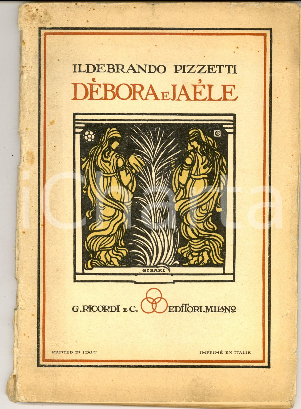 Oggetto da collezione cartaceo 1922 MILANO Ildebrando PIZZETTI Debora e Jaele  Libretto ed. RICORDI 1