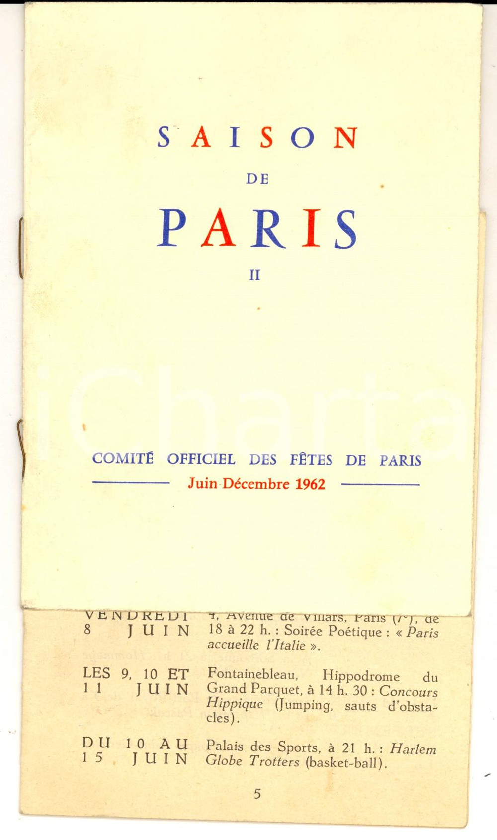 Materiale pubblicitario d’epoca 1962 PARIS ComitÃ© officiel des fetes  Programme juindÃ©cembre 30 pp. 1