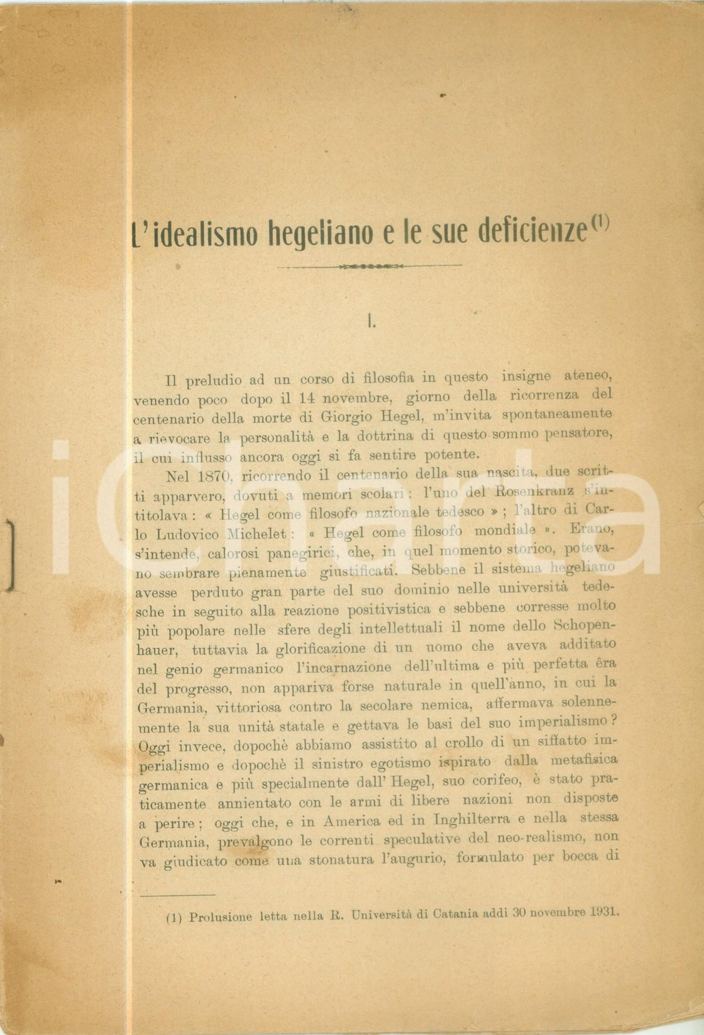 Libro, pubblicazione d epoca 1932 Michele LOSACCO L idealismo hegeliano e le sue deficienze DANNEGGIATO 1