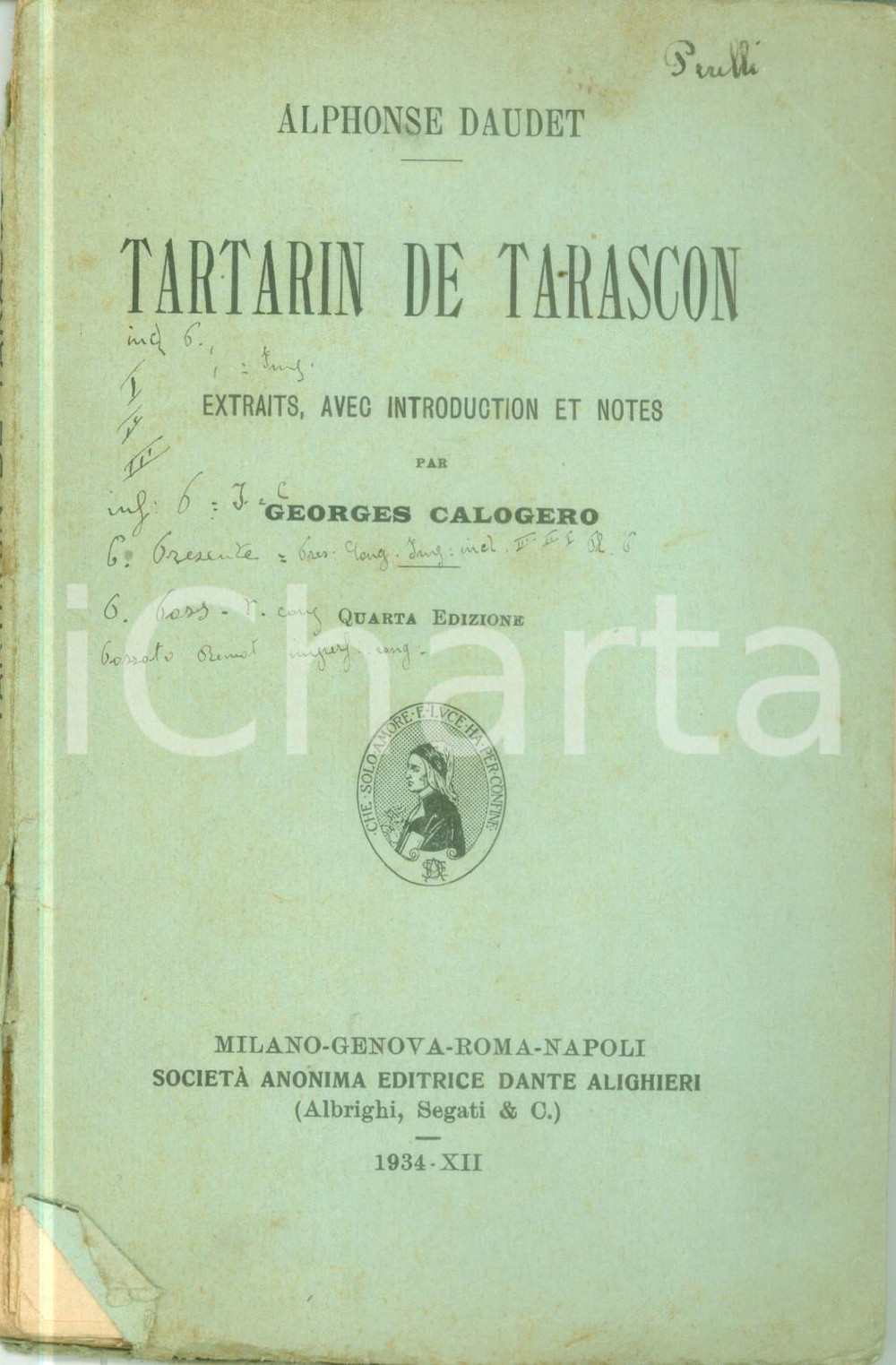 Libro, pubblicazione d epoca 1934 Alphonse DAUDET Tartarin de TARASCON Extraits par Georges CALOGERO 1