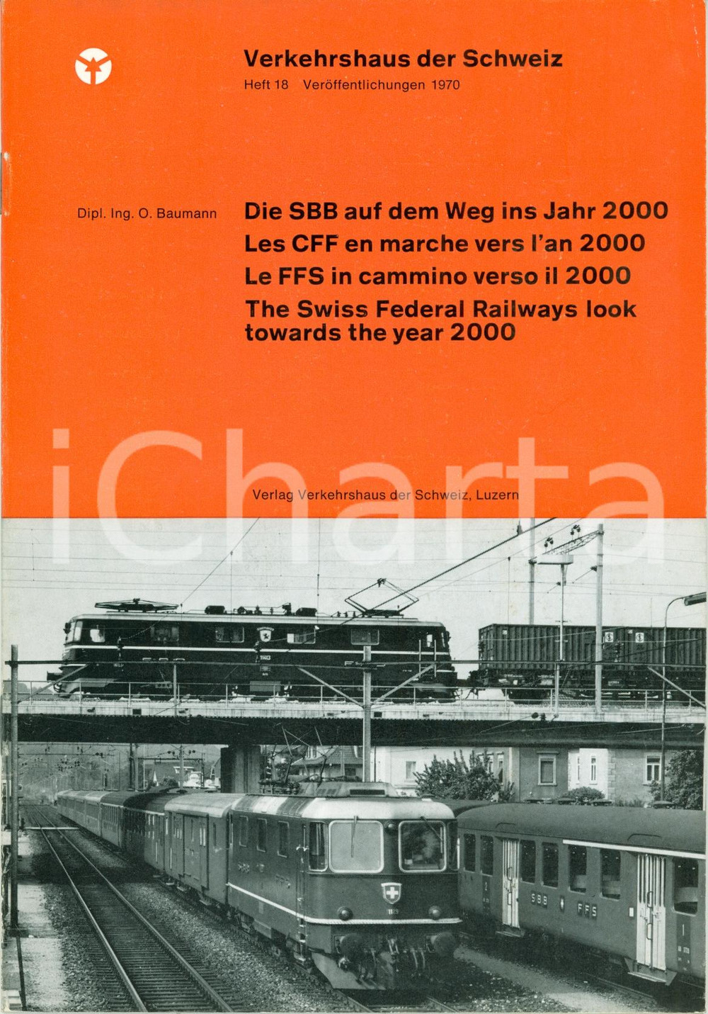Libro, pubblicazione d epoca 1969 VERKEHRSHAUS SCHWEIZ Ferrovie in cammino verso il 2000 ILLUSTRATO 1