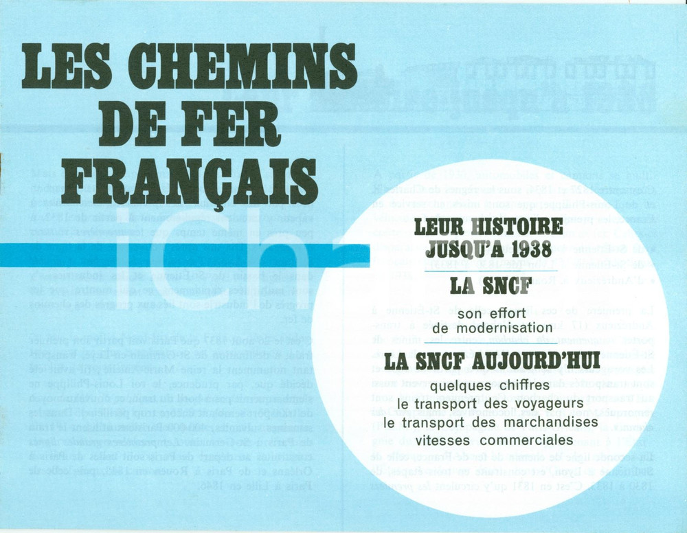 Materiale pubblicitario d’epoca 1973 SNCF Chemins de fer Francais Storia progressi ferrovie CON MAPPE 1