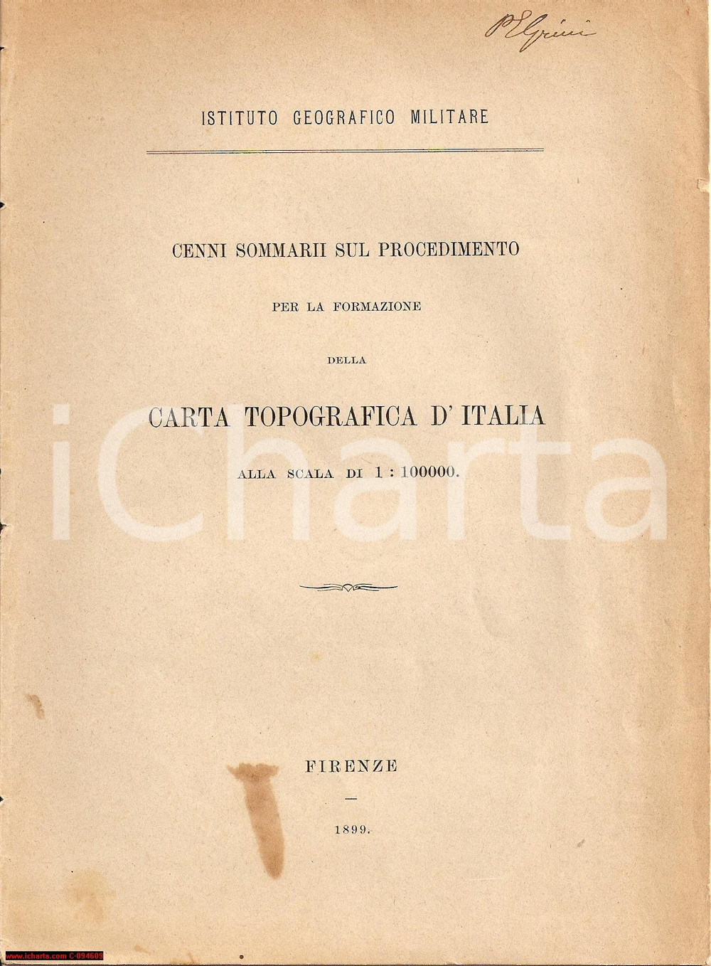 Libro, pubblicazione d epoca 1899 IGM Cenni su formazione CARTA TOPOGRAFICA ITALIA Opuscolo 1