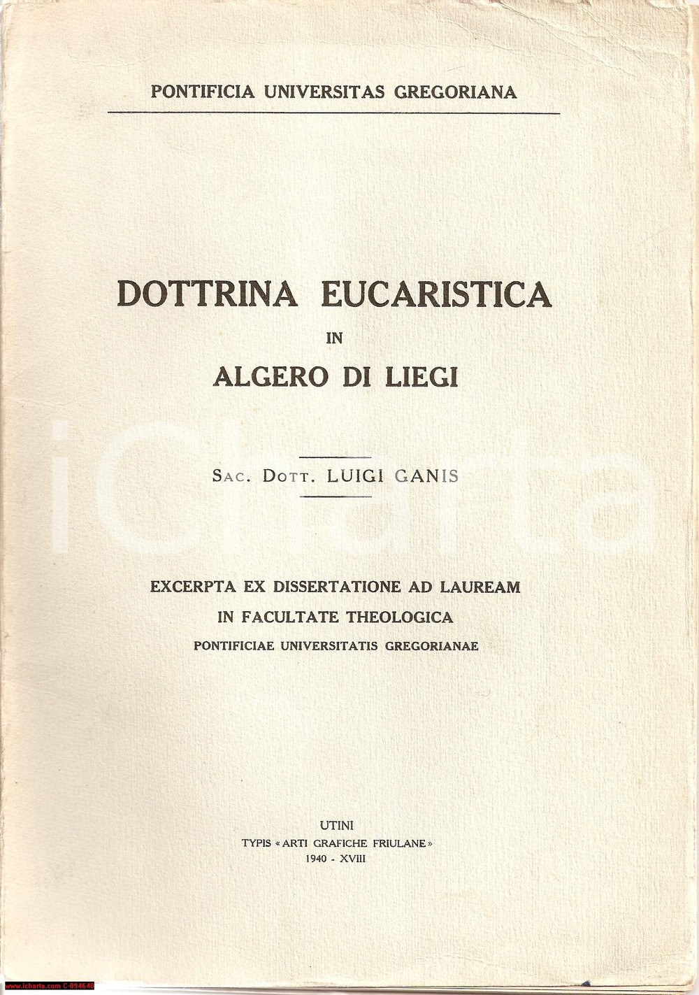 Oggetto da collezione cartaceo 1940 Luigi GANIS Dottrina eucaristica ALGERO DI LIEGI  Libretto 1