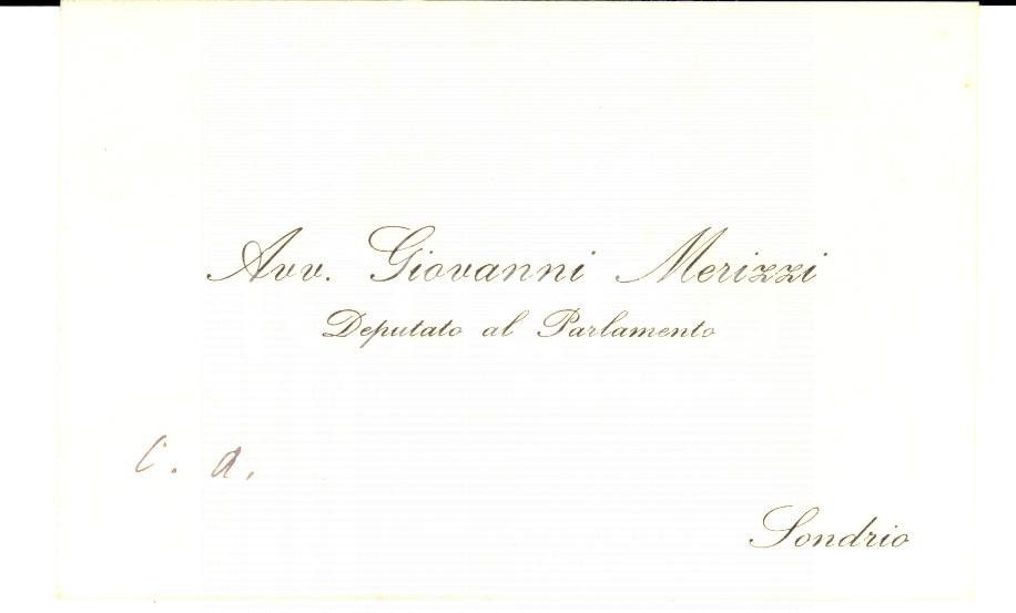 Oggetto da collezione cartaceo 1920 ca SONDRIO Biglietto da visita deputato Giovanni MERIZZI 1