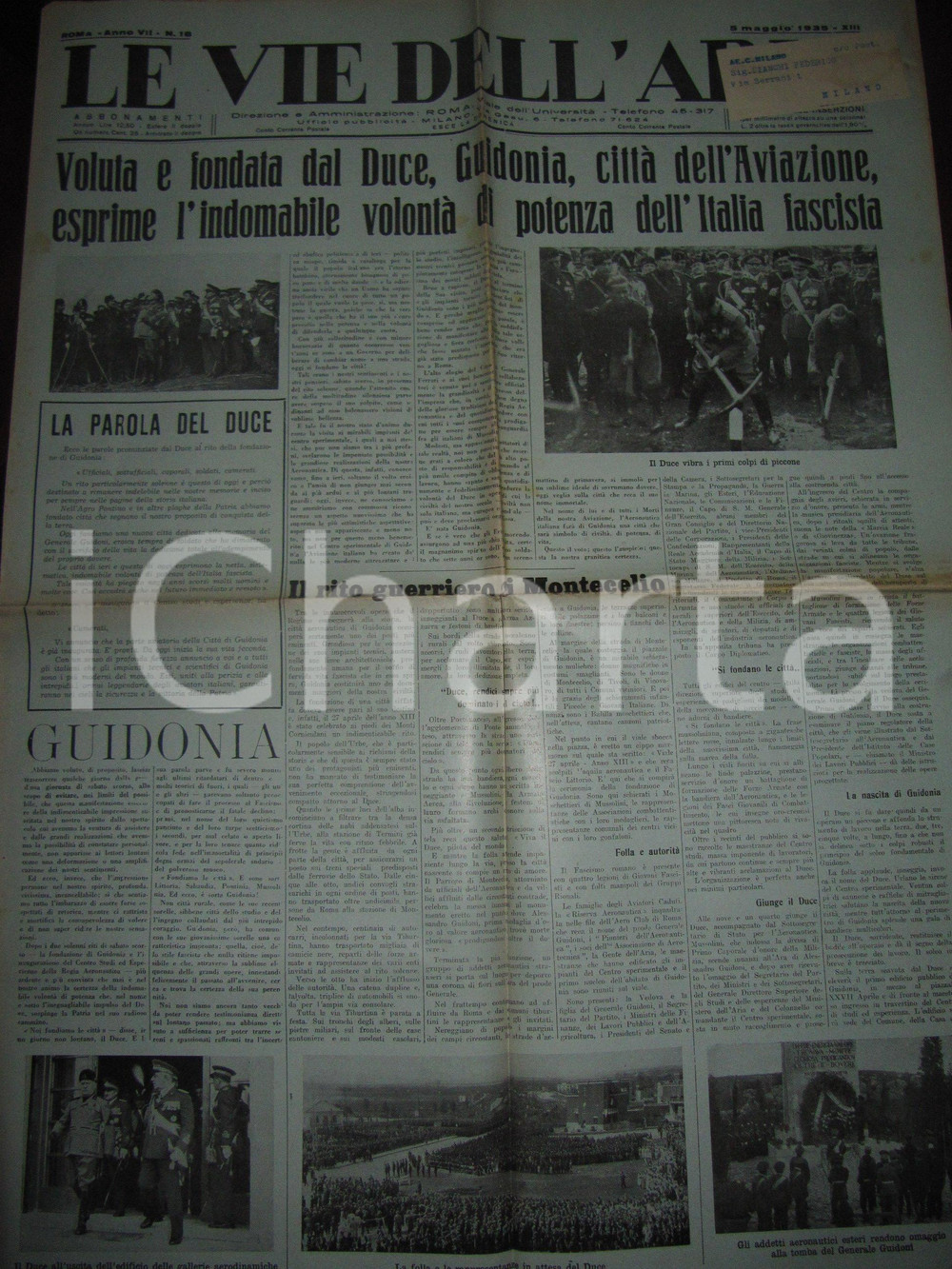 Giornale, rivista storica 1935 VIE DELL ARIA Visita del DUCE a nuova città GUIDONIA Illustrato Giornale 1
