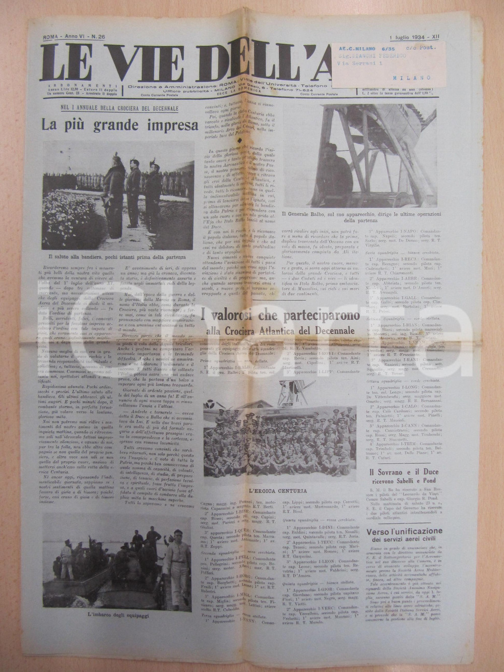 Giornale, rivista storica 1934 LE VIE DELL ARIA Italo BALBO celebra primo anniversario CROCIERA AEREA 1