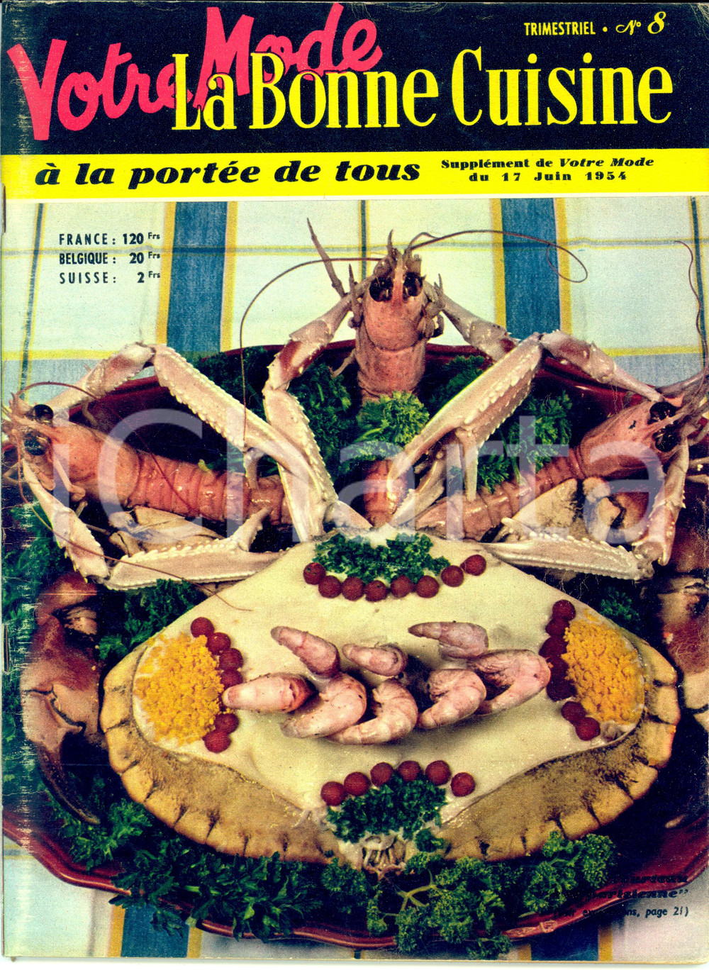 Libro, pubblicazione d epoca 1954 LA BONNE CUISINE à la portée de tous VOTRE MODE trimestrale n. 8 ILLUSTRATO 1