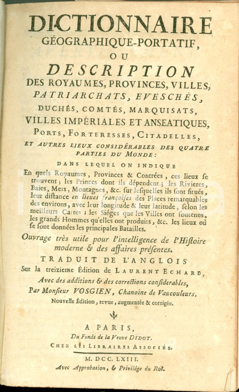 Libro, pubblicazione d epoca 1763 AntoineAugustin VOSGIEN Dictionnaire geographique con 2 TAVOLE pieghevoli 1