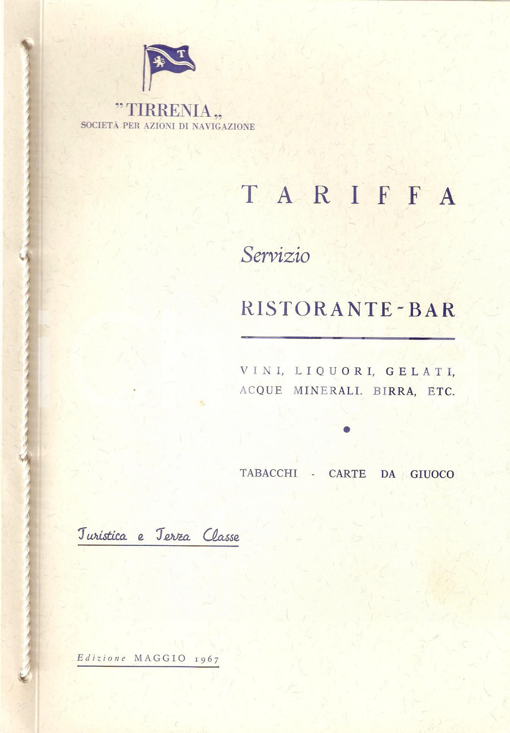 Oggetto da collezione cartaceo 1967 TIRRENIA NAVIGAZIONE Tariffe ristorante bar Turistica e terza classe Menù 1