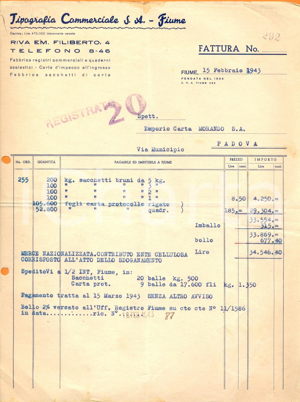 Documento originale, autentico 1943 FIUME CROAZIA Società Anonima TIPOGRAFIA COMMERCIALE Fattura 1