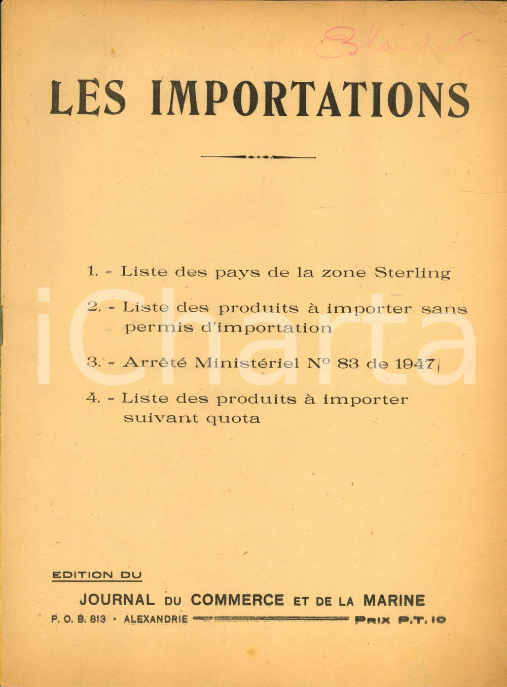 Documento originale, autentico 1948 ALESSANDRIA D EGITTO Journal du COMMERCE et de la MARINE Les importations 1