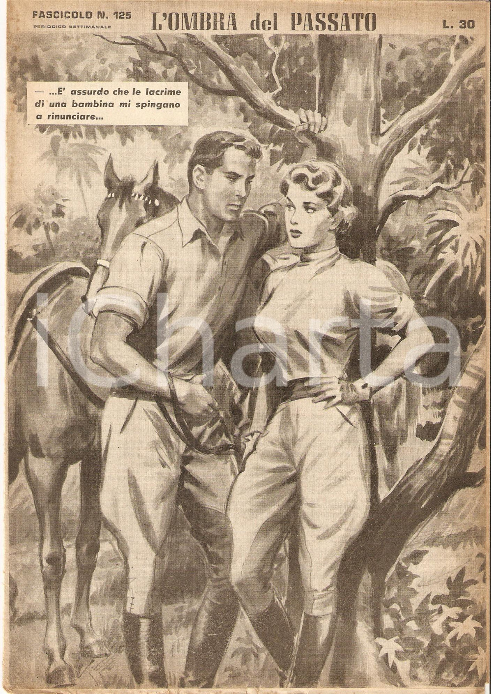 Giornale, rivista storica 1956 OMBRA DEL PASSATO Jean DE VALLORBE Cavallerizzi nel bosco Fascicolo 125 1