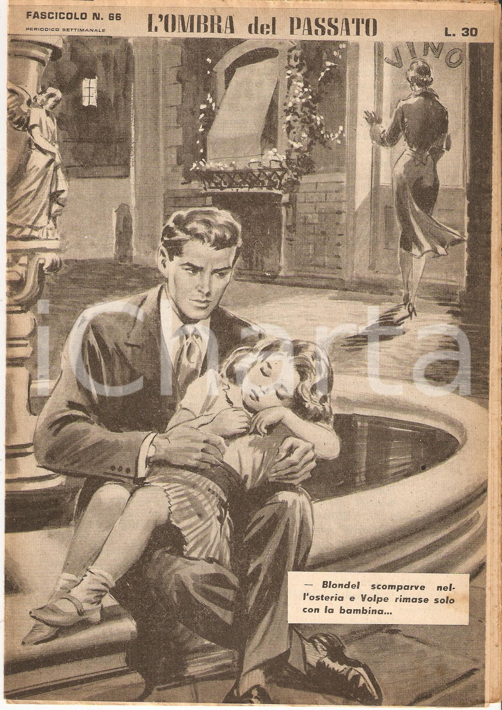 Giornale, rivista storica 1956 OMBRA DEL PASSATO Jean DE VALLORBE Padre con figlia, madre all osteria 66 1