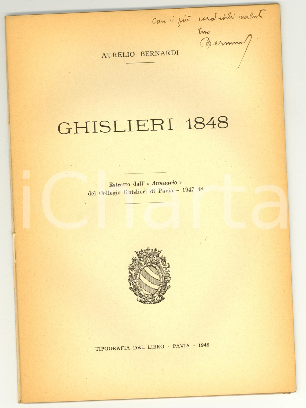 Oggetto da collezione cartaceo 1948 Aurelio BERNARDI GHISLIERI 1848 Pubblicazione RARA 1