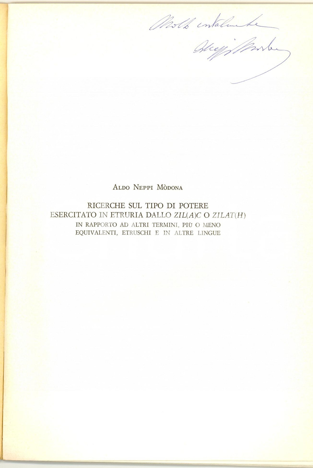 Autografo originale 1967 Aldo NEPPI MODONA Potere dello Zilac AUTOGRAFATO 1
