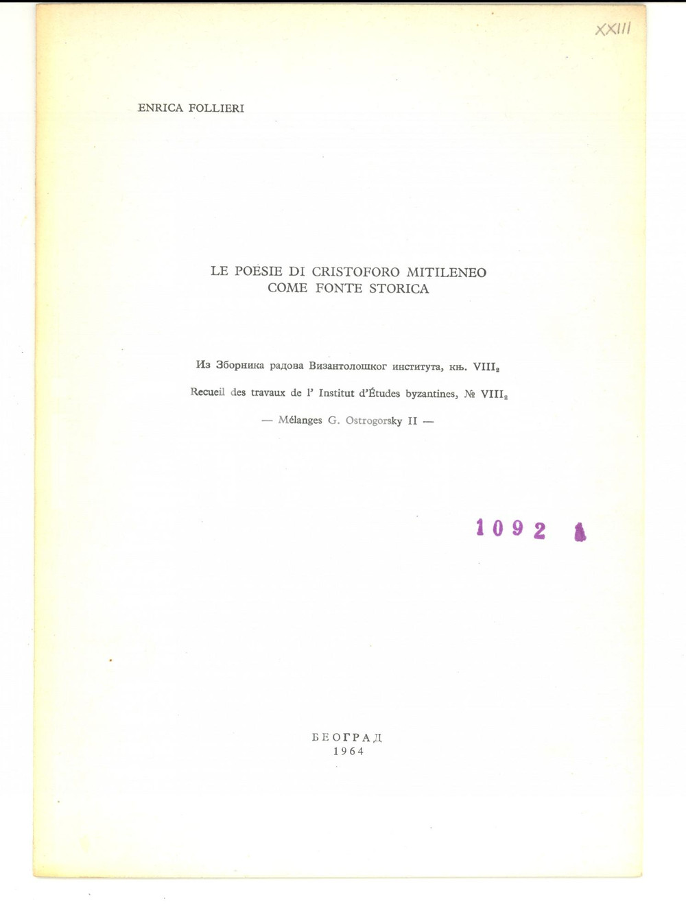 Libro, pubblicazione d epoca 1964 Enrica FOLLIERI Poesie di Cristoforo MITILENEO come fonte storica 1