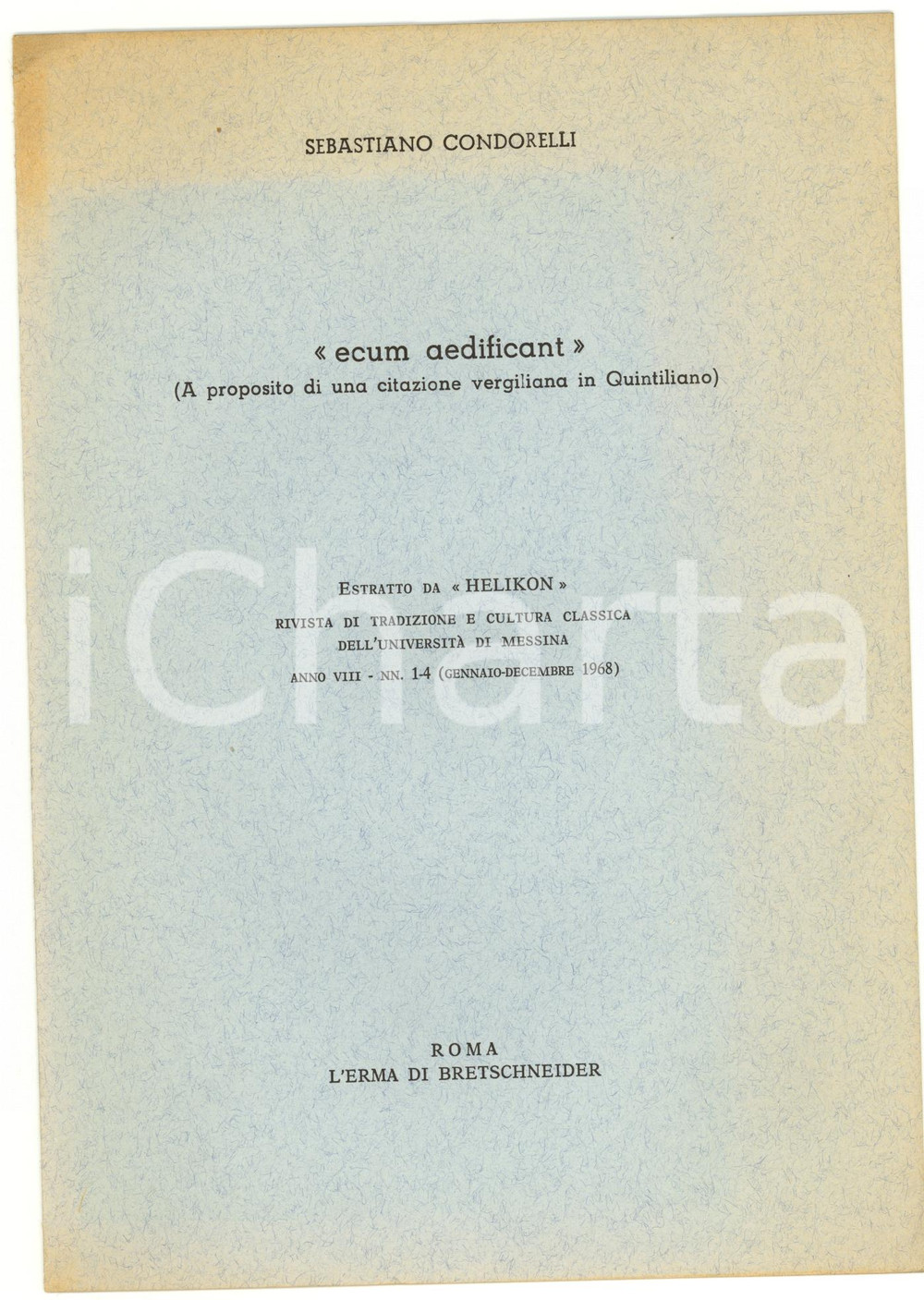 Libro, pubblicazione d epoca 1968 ROMA Sebastiano CONDORELLI Ecum aedificant 1