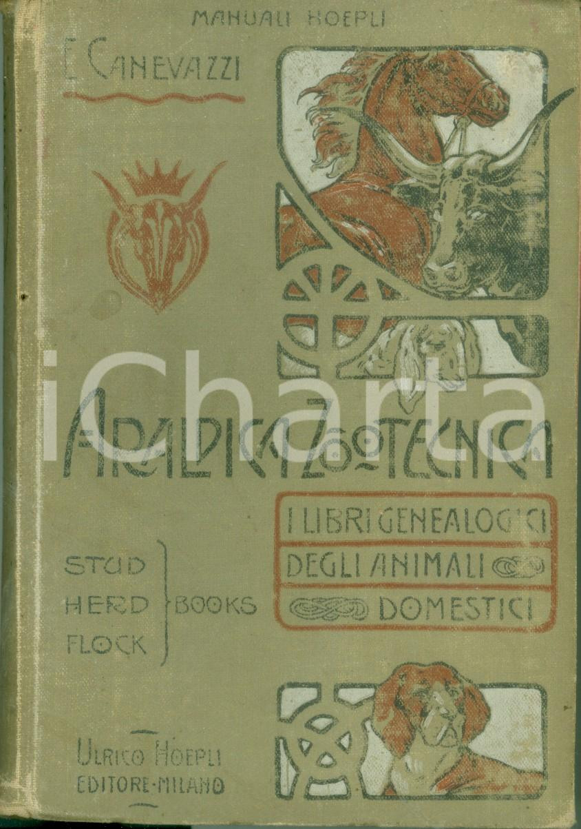 Libro, pubblicazione d epoca 1904 MANUALI HOEPLI Eugenio CANEVAZZI Araldica zootecnica Prima ed. DANNEGGIATA 1