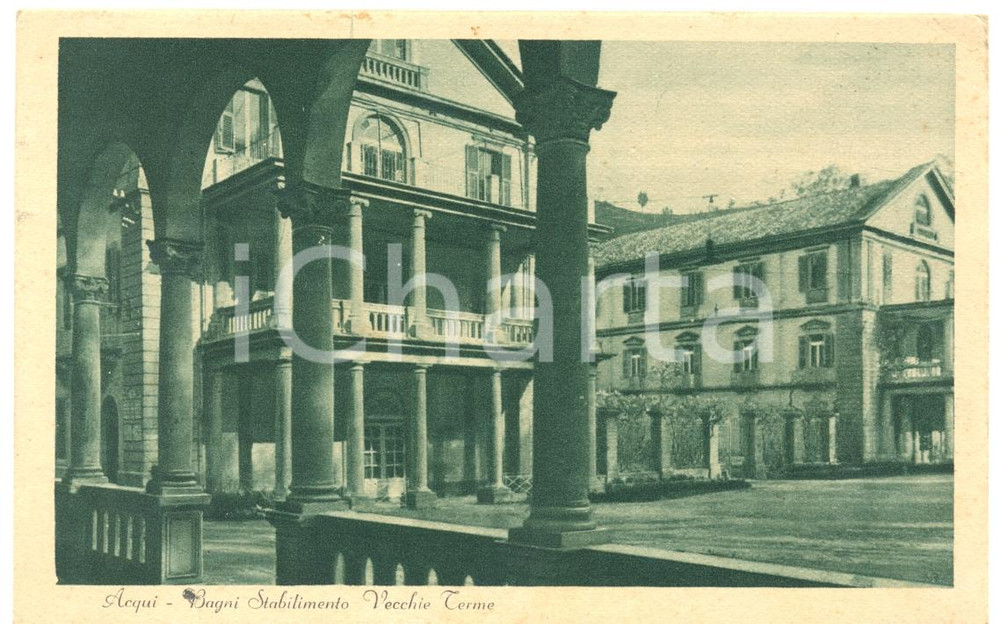 Cartolina originale da collezione 1930 ACQUI AL Stabilimento Vecchie Terme Cartolina postale FP VG 1
