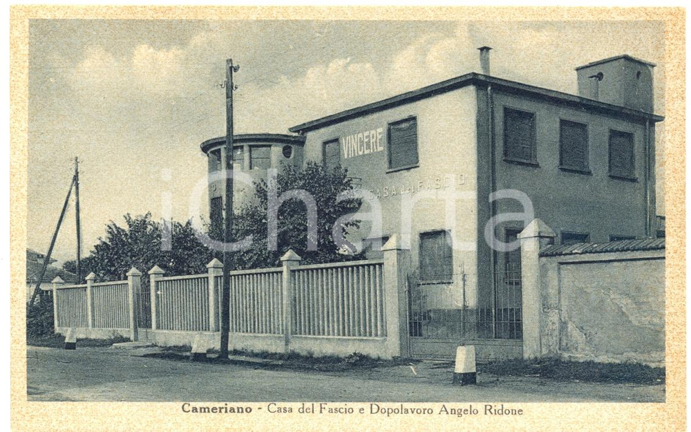 Cartolina originale da collezione 1930 ca CAMERIANO NO Casa del Fascio e Dopolavoro ANGELO RIDONE FP VG 1