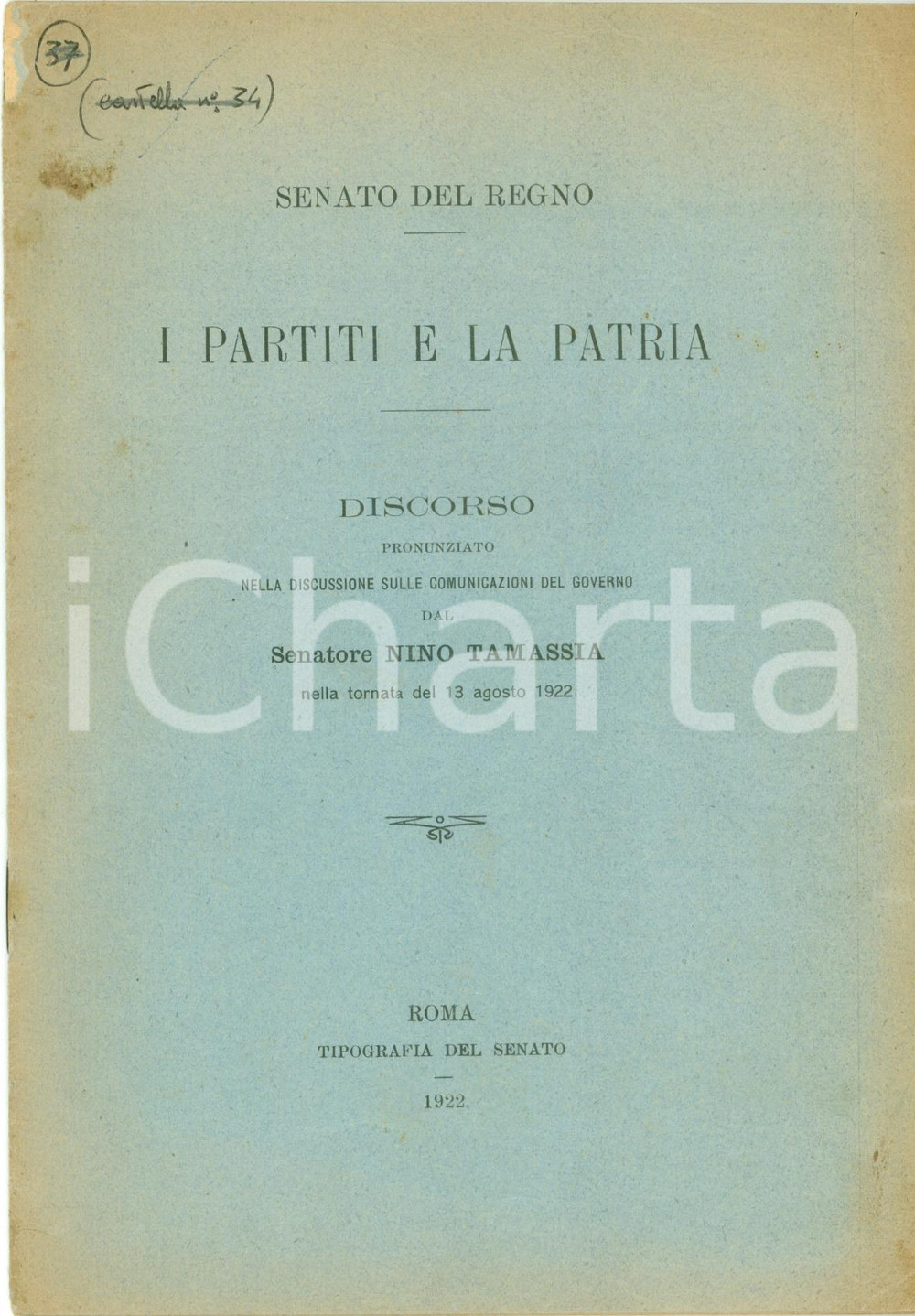 Libro, pubblicazione d epoca 1922 REGNO D ITALIA Nino TAMASSIA Partiti Patria Fascismo Pubblicazione 1