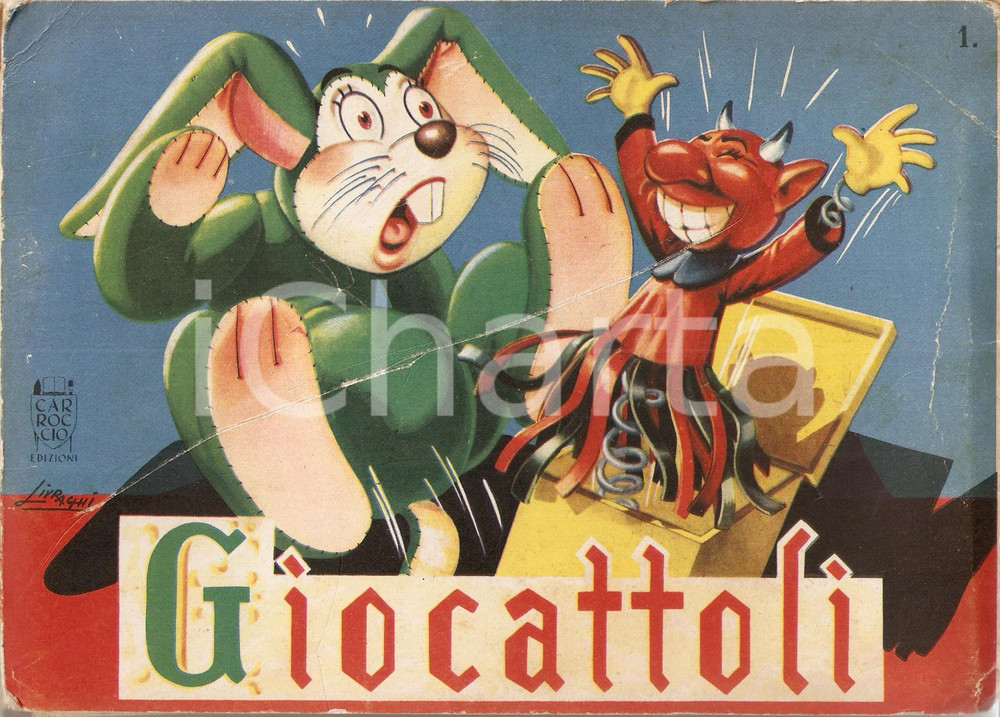 Libro, pubblicazione d epoca 1950 ca GIOCATTOLI Illustrazioni a organino di LIVRAGHI Edizioni CARROCCIO 1