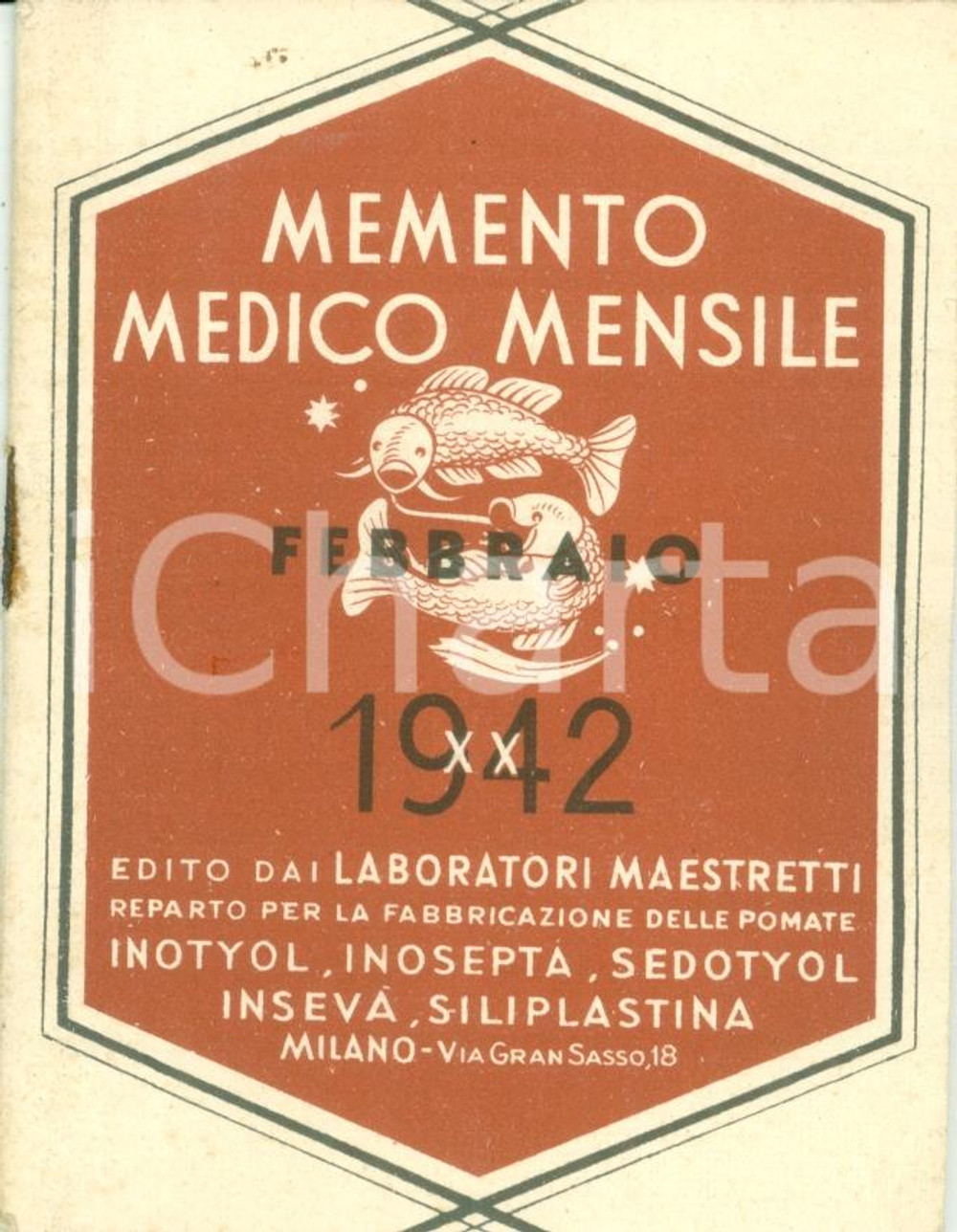 Materiale pubblicitario d’epoca 1942 MILANO Laboratori MAESTRETTI Memento medico mensile febbraio ILLUSTRATO 1