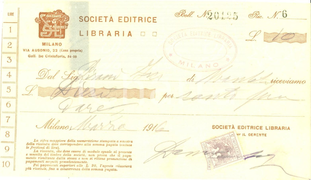 Materiale pubblicitario d’epoca 1916 MILANO Società  Editrice Libraria Ricevuta con timbro 1
