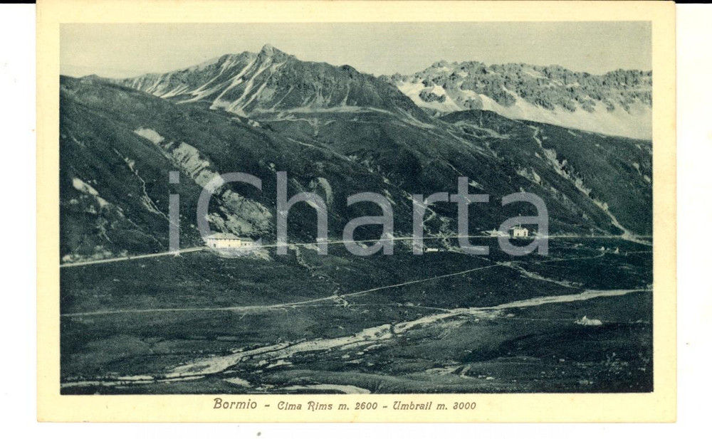 Cartolina originale da collezione 1930 ca BORMIO SO Veduta cima RIMS e UMBRAIL Cartolina FP NV 1