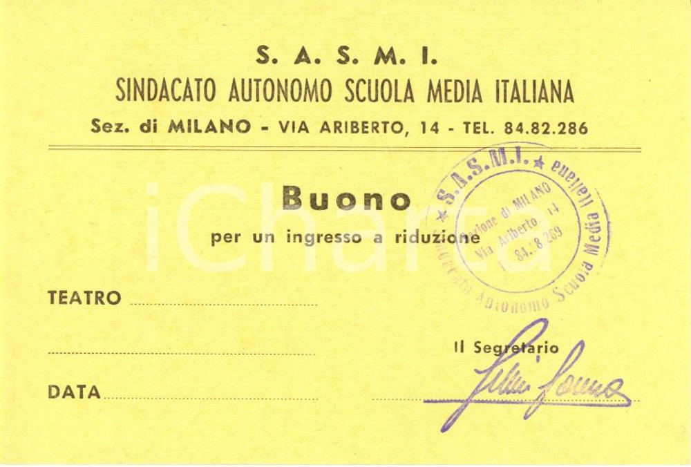 Oggetto da collezione cartaceo 1955 ca MILANO Sindacato Autonomo Scuola Media SASMI Buono ingresso a teatro 15 1