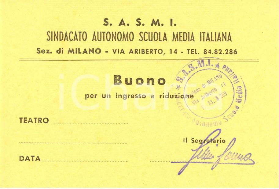 Oggetto da collezione cartaceo 1955 ca MILANO Sindacato Autonomo Scuola Media SASMI Buono ingresso a teatro 15 1