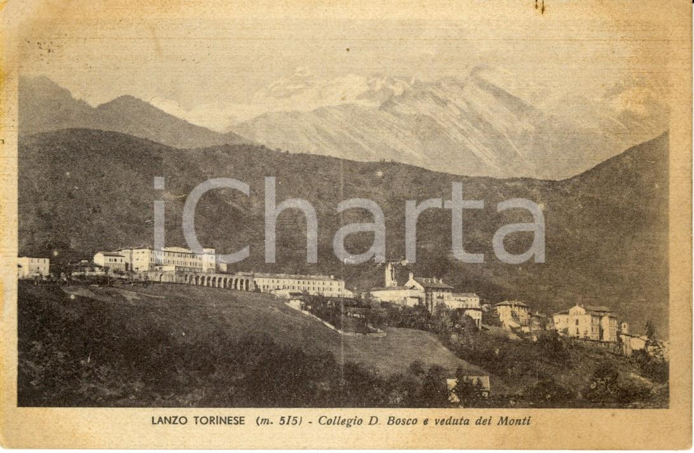 Cartolina originale da collezione 1940 ca LANZO TORINESE TO Veduta del Collegio DON BOSCO e delle ALPI FP VG 1