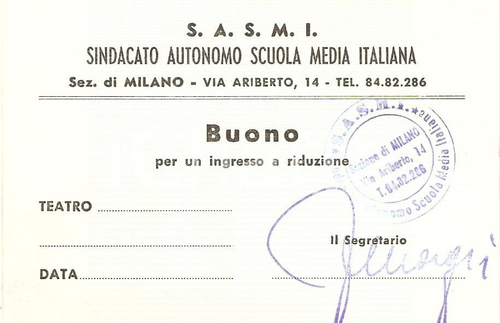 Oggetto da collezione cartaceo 1955 ca MILANO Sindacato Autonomo Scuola Media SASMI Buono ingresso a teatro 9 1