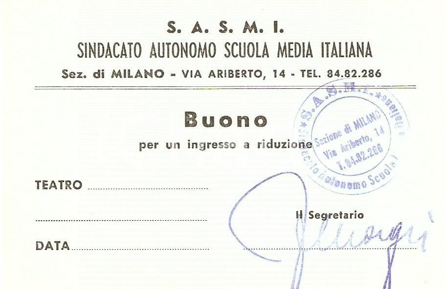 Oggetto da collezione cartaceo 1955 ca MILANO Sindacato Autonomo Scuola Media SASMI Buono ingresso a teatro 14 1
