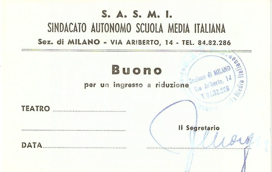 Oggetto da collezione cartaceo 1955 ca MILANO Sindacato Autonomo Scuola Media SASMI Buono ingresso a teatro 13 1