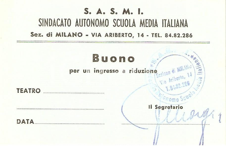 Oggetto da collezione cartaceo 1955 ca MILANO Sindacato Autonomo Scuola Media SASMI Buono ingresso a teatro 5 1