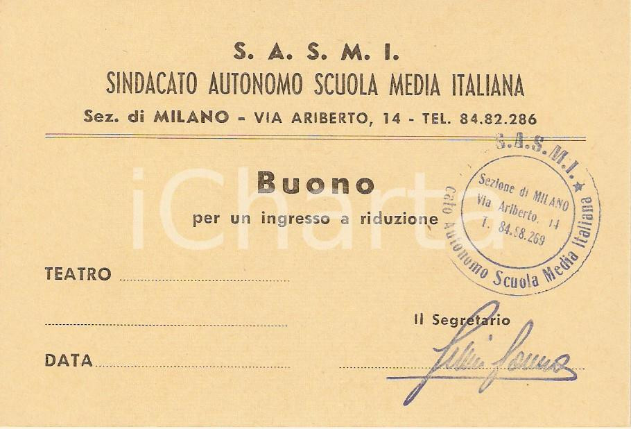 Oggetto da collezione cartaceo 1955 ca MILANO Sindacato Autonomo Scuola Media SASMI Buono ingresso a teatro 4 1