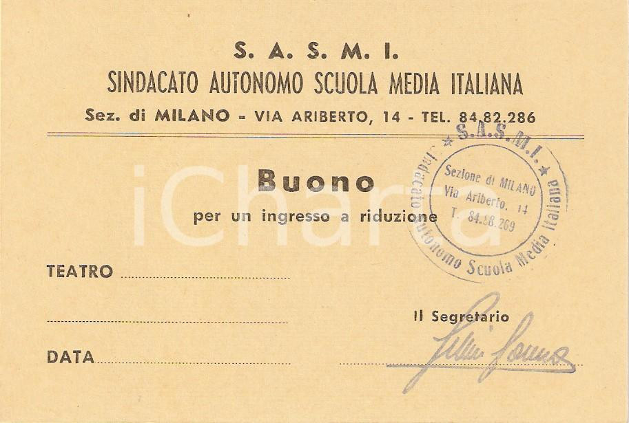 Oggetto da collezione cartaceo 1955 ca MILANO Sindacato Autonomo Scuola Media SASMI Buono ingresso a teatro 2 1