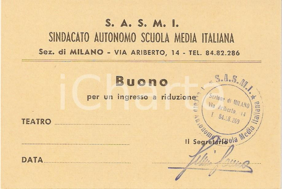 Oggetto da collezione cartaceo 1955 ca MILANO Sindacato Autonomo Scuola Media SASMI Buono ingresso a teatro 1 1